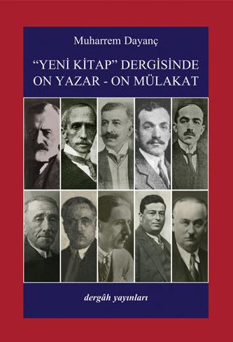 Ten Authors Ten Interviews on the Yeni Kitap Journal